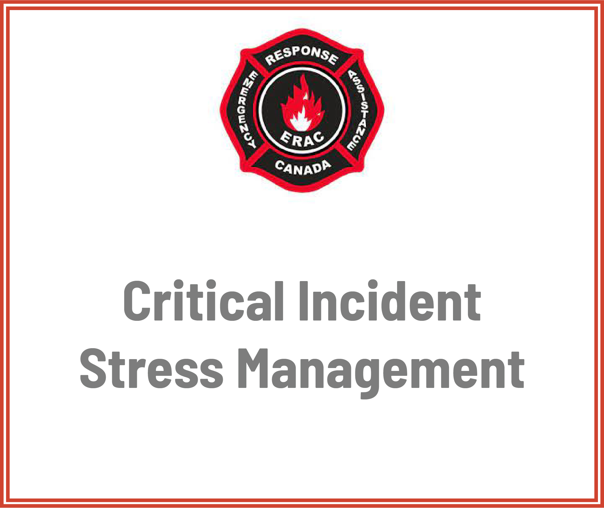 EN Course Critical Incident Stress Management ERAC Emergency